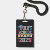 Afsoluterende kleuter 2025 Afstuderen Pre-K-school Badge (Front with Lanyard)