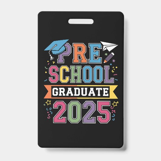 Afsoluterende kleuter 2025 Afstuderen Pre-K-school Badge (Front)