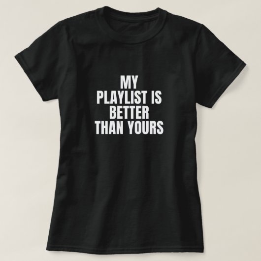 Afspeellijst T-shirt voor dames (Design voorkant)