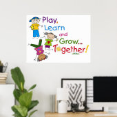 Afspelen, leren en groeien... Samen Poster (Thuiskantoor)