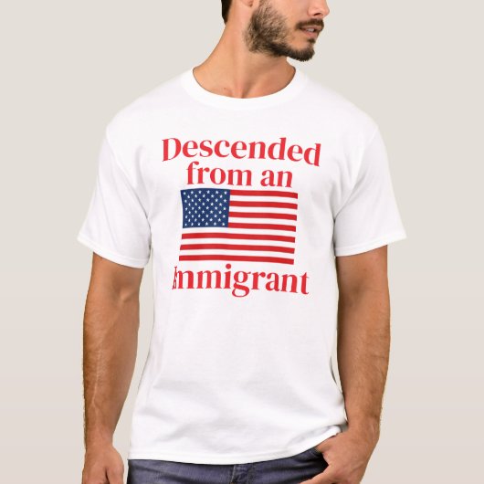 Afstamming van een immigrant (aanpasbaar) t-shirt (Voorkant)