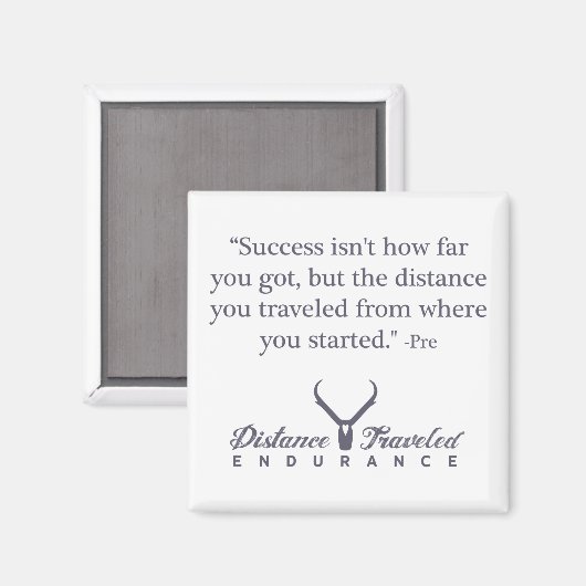 Afstand Gereisd Endurance Quote Magnet (Voorkant / Achterkant)