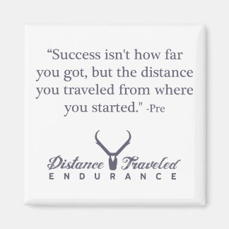 Afstand Gereisd Endurance Quote Magnet
