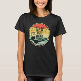 Afstand Raptor Over Tijd Raptor Gelijk aan Velocir T-shirt