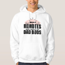 Afstandsbedieningen Waren Bedoeld voor Vaderfigure Hoodie