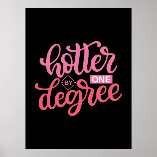 Afstudeercadeau | Eén Graad Hoger Poster (Voorkant)