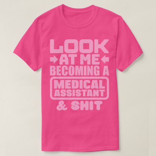 Afstudeercadeau medische assistent 2 t-shirt (Design voorkant)