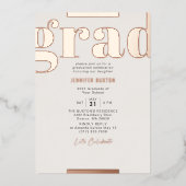 Afstudeerder Modern Bold Graduparty Roos Gold Folie Uitnodiging (Voorkant)