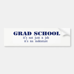 Afstudeerder School Indenture Bumpersticker