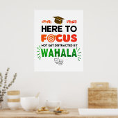 AFSTUDEERDER VIBES FOCUS op Wahala Dorm Room Poster (Keuken)