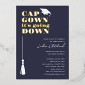 Afstudeerfeest Cap Gown it's Going Down Navy Folie Uitnodiging (Voorkant)