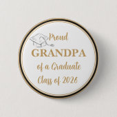 Afstudeerknop – Trots OPA van afgestudeerde 2026 Ronde Button 5,7 Cm (Voorkant)
