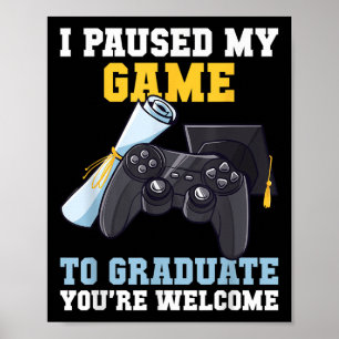 Afstuderen 2025 Ik pauzeerde mijn spel Afstuderen Poster