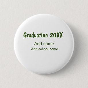 Afstuderen 20XX Voeg jaarnaam school groen modern Ronde Button 5,7 Cm