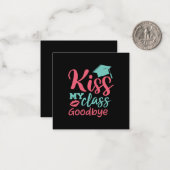 Afstuderen Art. | Kus My Class Goodbye Notitiekaartje (Voorkant / Achterkant in situ)