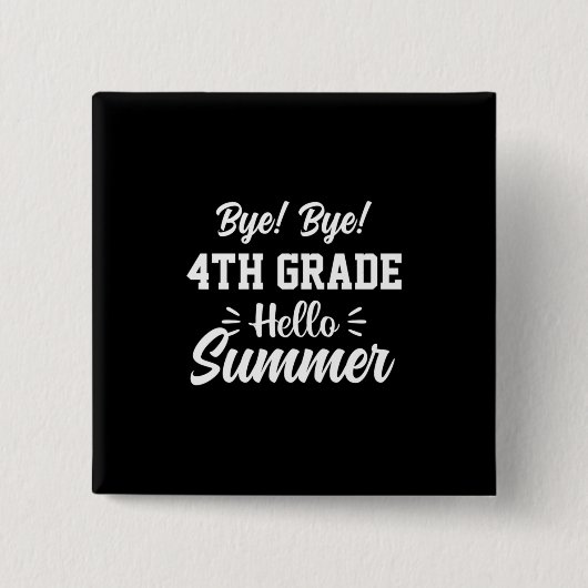 Afstuderen Art. | Vierde graad Hallo zomer Vierkante Button 5,1 Cm (Voorkant)
