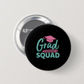 Afstuderen Cadeaus | Afstudeerder Squad Ronde Button 5,7 Cm (Voorkant /achterkant)