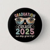 Afstuderen Cruise 2025 Afstuderen Cruising Squad Ronde Button 5,7 Cm (Voorkant)