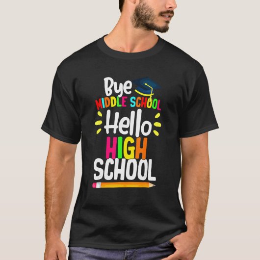 Afstuderen Dag middelbare school Hallo middelbare  T-shirt (Voorkant)