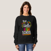 Afstuderen Dag middelbare school Hallo middelbare Trui (Voorkant volledig)