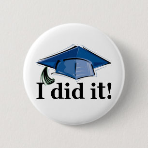 Afstuderen dat ik deed. ronde button 5,7 cm