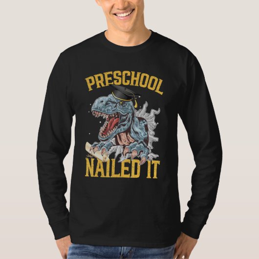 Afstuderen Dinosaur Monster Truck Preschool Nailin T-shirt (Voorkant)