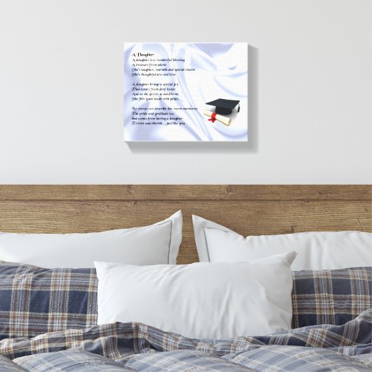 Afstuderen Dochter Gedicht Canvas Art Print (Insitu (Slaapkamer))