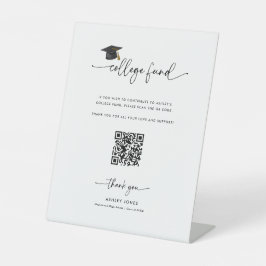 Afstuderen donatie QR Code College Fund Sign Reclamebord Met Voetstuk