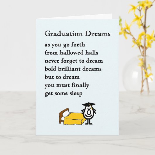 Afstuderen Dreams - Grappig afstudeergedicht Kaart (Gele Bloem)