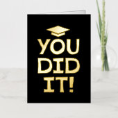 Afstuderen gefeliciteerd je deed het zwart goud folie wenskaart (Voorkant)