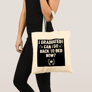 Afstuderen Humor Tassen - Kan ik nu terug naar bed