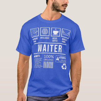 Afstuderen Humor van Waiter Restaurant Gezegde T-shirt