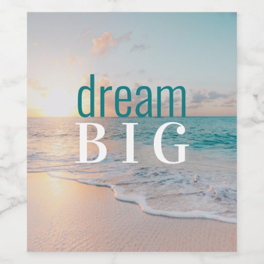 Afstuderen Inspirerend Dream Big Tropical Beach Wijn Etiket (Enkel label)