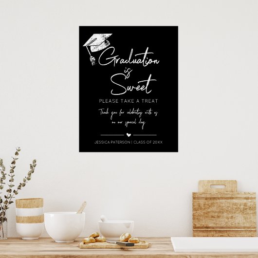 Afstuderen is Sweet Minimalist Zwart Wit Script Poster (Keuken)
