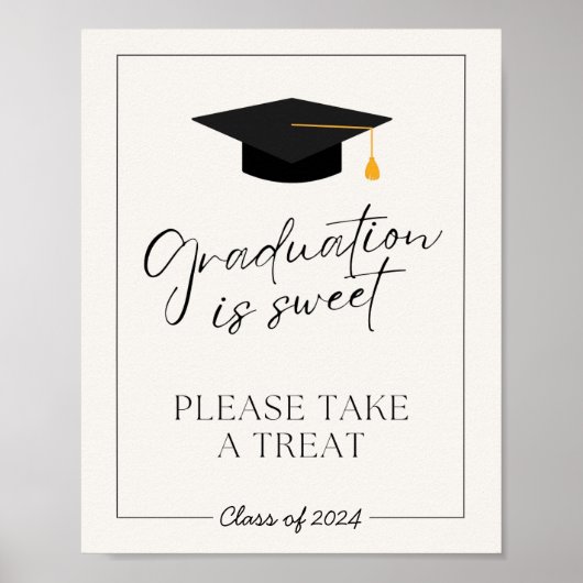 Afstuderen is Sweet Table Sign Poster (Voorkant)