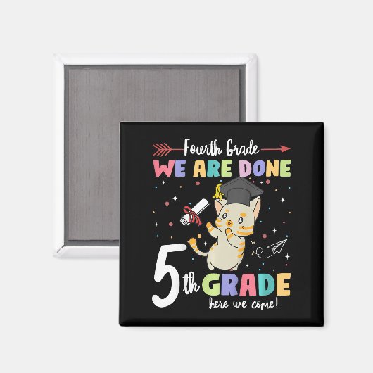 Afstuderen kat 4e klas we zijn klaar 5e klas haar magneet (Voorkant / Achterkant)