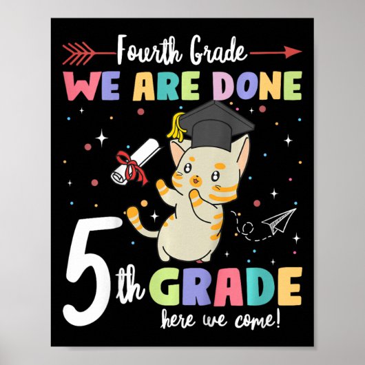 Afstuderen kat 4e klas we zijn klaar 5e klas haar poster (Voorkant)
