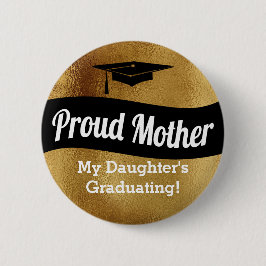 Afstuderen - Moeder van roeren - Faux Gold Ronde Button 5,7 Cm