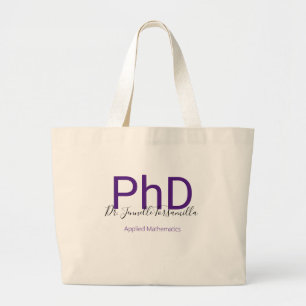 Afstuderen Paarse gradennaam PhD Grote Tote Bag