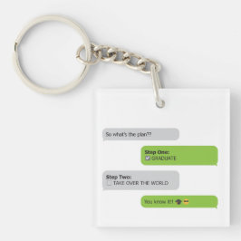 Afstuderen Plan Chat T-Shirt Sleutelhanger