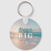 Afstuderen Positiviteit Dream Big Beach Sleutelhanger (Voorkant)