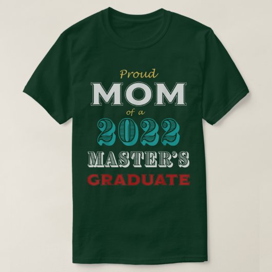 Afstuderen Proud Mam van Masters Afstuderen T-shirt (Design voorkant)
