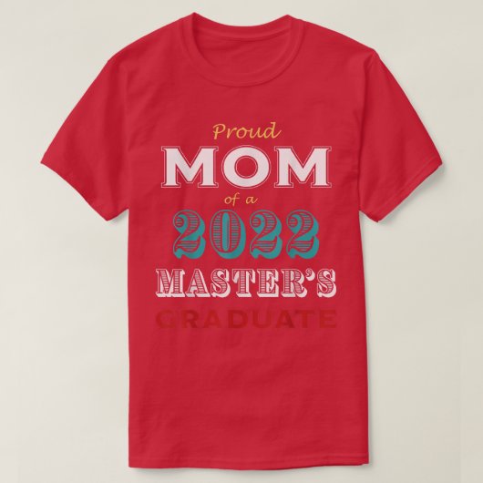 Afstuderen Proud Mam van Masters Afstuderen T-shirt (Design voorkant)