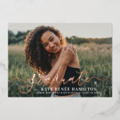 Afstuderen Roos Gold Script Afstuderen Foto Folie Uitnodiging (Voorkant)