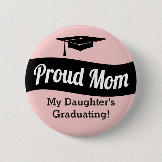 Afstuderen - Ruw mam - Roos Gold Pink Ronde Button 5,7 Cm (Voorkant)