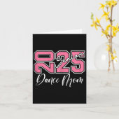Afstuderen Senior Dance Mom 2025 Dansen Mama 1 Kaart (Gele Bloem)