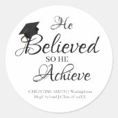 Afstuderen sticker geloofde hij zo hij bereikt (Voorkant)