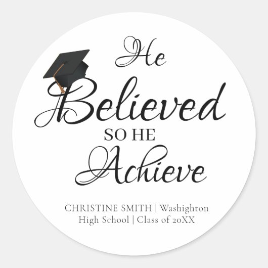 Afstuderen sticker geloofde hij zo hij bereikt (Voorkant)