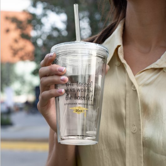 Afstuderen Tassel Worth the Hassle Personalized Acryl Drinkbeker