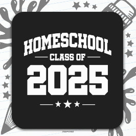 Afstuderen Terug naar Home School Class van 2025 Vierkante Sticker